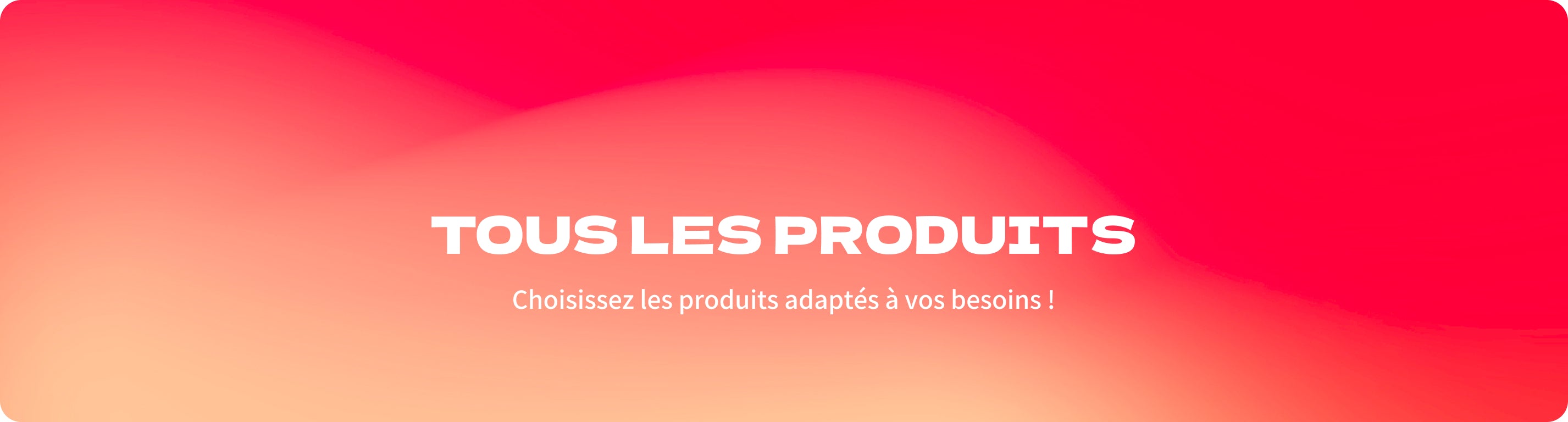 Produits